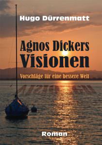 Cover Agnos Dickers Visionen